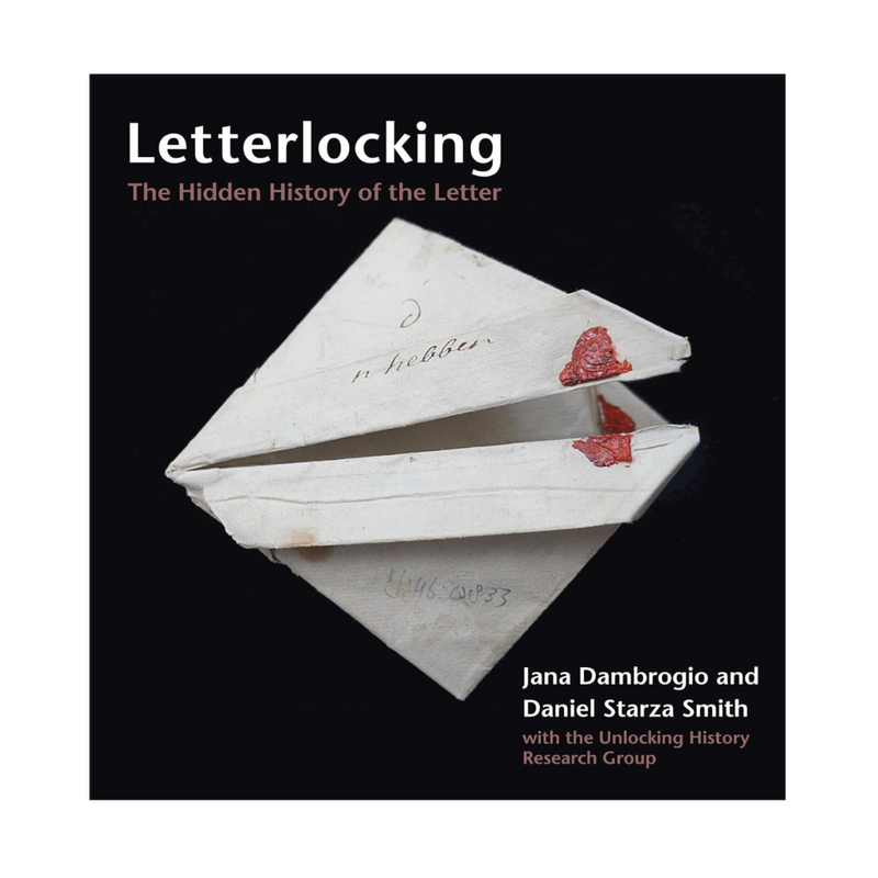 Book cover of 'Letterlocking: The Hidden History of the Letter' with two folded letters on a black background.